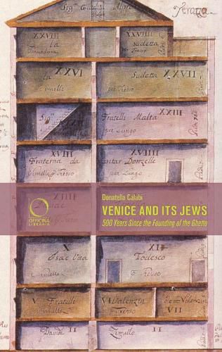 Cover image for Venice and its Jews: 500 Years Since the Founding of the Ghetto