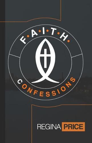 Cover image for F.A.I.T.H. Confessions