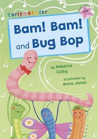 Cover image for Bam! Bam! and Bug Bop