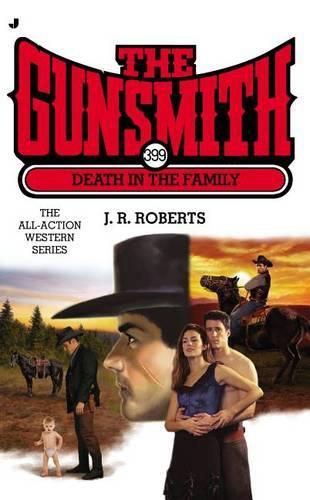 Cover image for The Gunsmith #399: Death in the Family