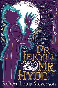 Cover image for The Strange Case of Dr Jekyll and Mr Hyde: Barrington Stoke Edition