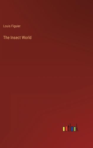 Cover image for The Insect World
