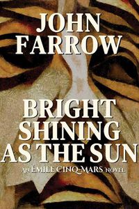 Cover image for Bright Shining as the Sun