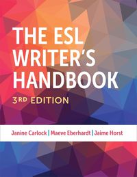 Cover image for The ESL Writer's Handbook, 3rd Edition