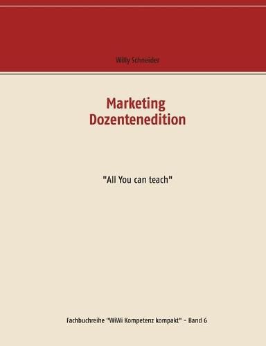 Cover image for Marketing Dozentenedition: All You can teach