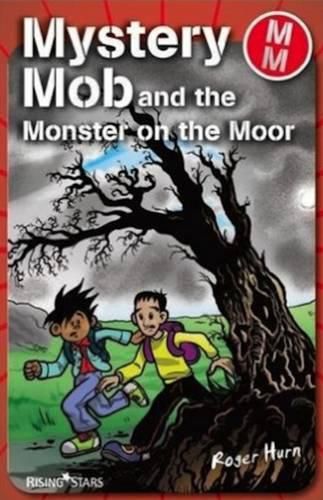 Cover image for Mystery Mob and the Monster on the Moor