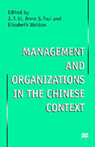 Management and Organizations in the Chinese Context