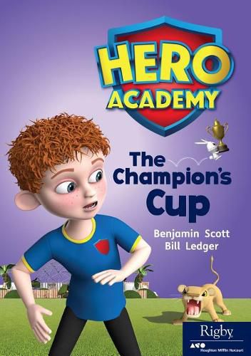 Cover image for The Champion's Cup: Leveled Reader Set 10 Level N