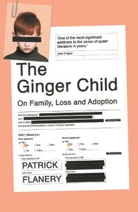 Cover image for The Ginger Child: On Family, Loss and Adoption