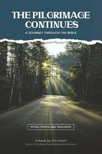 Cover image for The Pilgrimage Continues