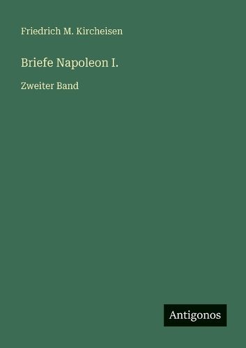 Cover image for Briefe Napoleon I.