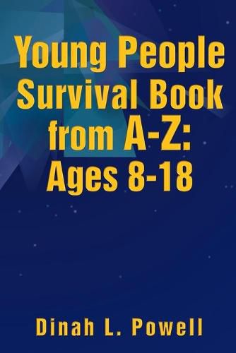 Cover image for Young People Survival Book from A-Z: Ages 8-18