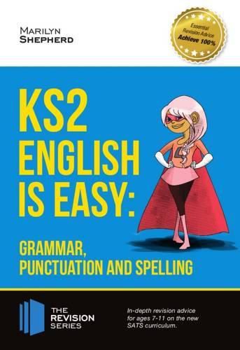 Cover image for KS2: English is Easy - Grammar, Punctuation and Spelling