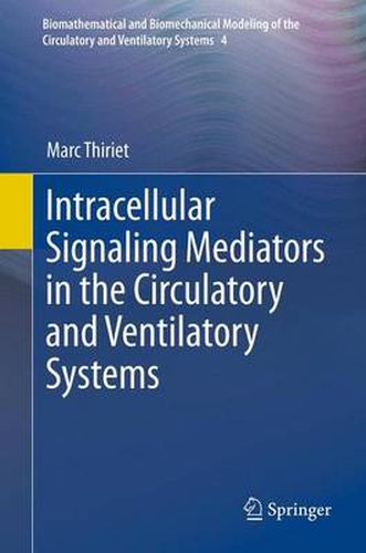 Cover image for Intracellular Signaling Mediators in the Circulatory and Ventilatory Systems