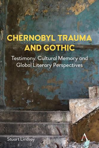 Cover image for Chernobyl Trauma and Gothic