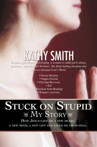 Cover image for Stuck on Stupid: My Story