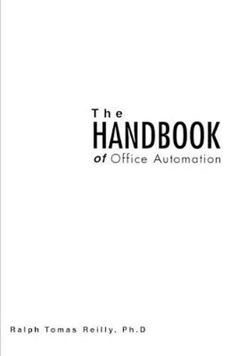 Cover image for The Handbook of Office Automation