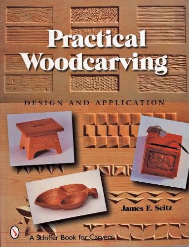 Cover image for Practical Woodcarving: Design and Application