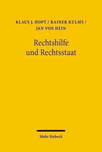 Cover image for Rechtshilfe und Rechtsstaat: Die Zustellung einer US-amerikanischen class action in Deutschland