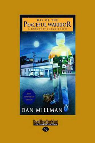 Cover image for Way of the Peaceful Warrior: A Book That Changes Lives