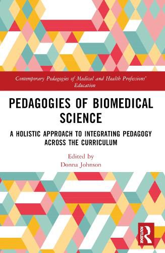 Cover image for Pedagogies of Biomedical Science