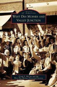 Cover image for West Des Moines and Valley Junction