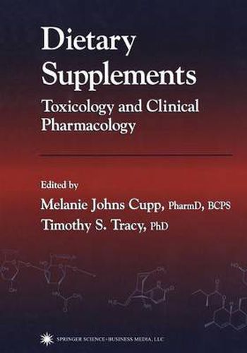 Cover image for Dietary Supplements: Toxicology and Clinical Pharmacology