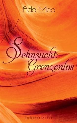 Cover image for Sehnsucht: Grenzenlos