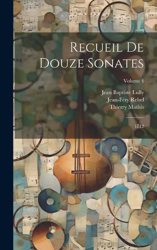 Cover image for Recueil De Douze Sonates