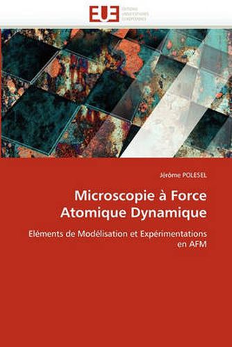 Cover image for Microscopie a Force Atomique Dynamique