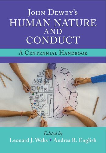 Cover image for John Dewey's Human Nature and Conduct