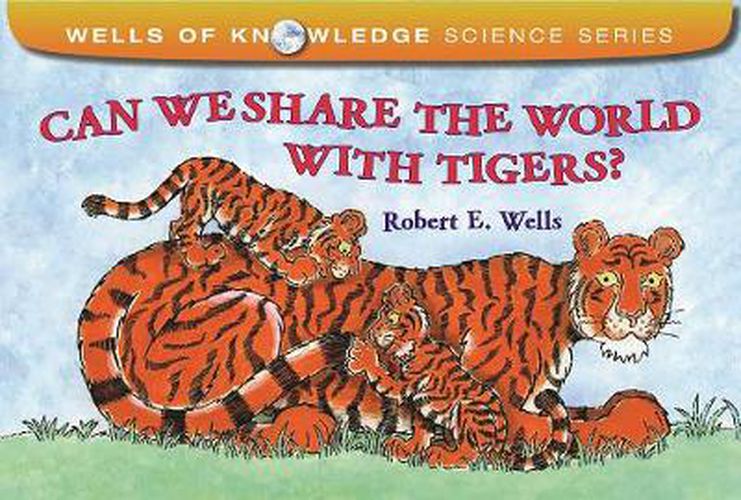 Cover image for Can We Share the World with Tigers?