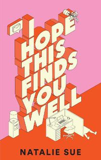 Cover image for I Hope This Finds You Well