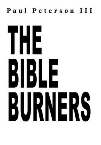 Cover image for The Bible Burners