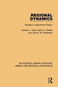 Cover image for Regional Dynamics: Studies in Adjustment Theory