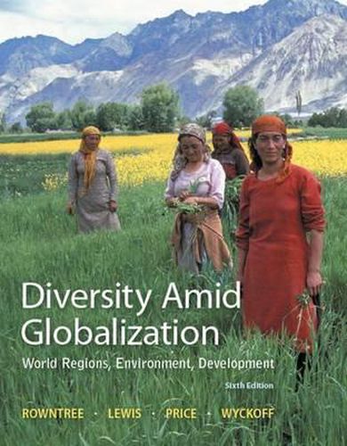 Cover image for Diversity Amid Globalization: World Regions, Environment, Development Plus Mastering Geography with Etext -- Access Card Package