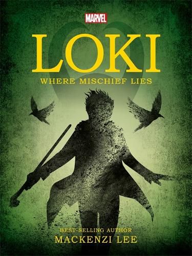 Cover image for Marvel Loki Where Mischief Lies