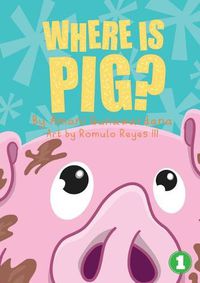 Cover image for Where Is Pig?