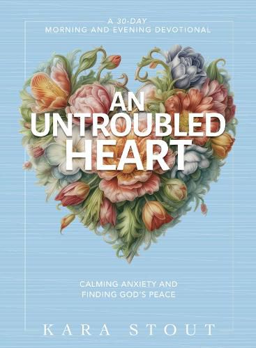 Cover image for An Untroubled Heart
