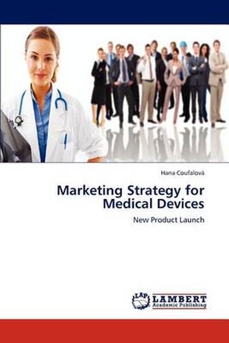 Cover image for Marketing Strategy for Medical Devices