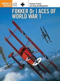 Cover image for Fokker Dr I Aces of World War 1