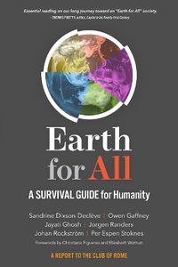 Cover image for Earth for All: A Survival Guide for Humanity