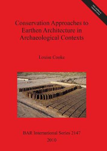 Cover image for Conservation Approaches to Earthen Architecture in Archaeological Contexts