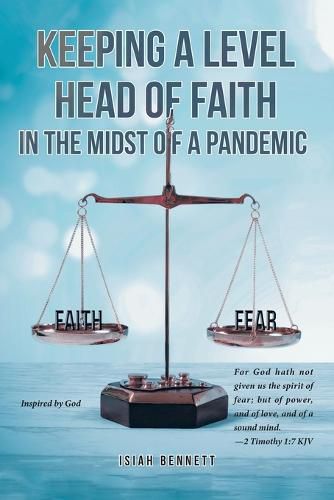 Cover image for Keeping A Level Head of Faith In the Midst of a Pandemic