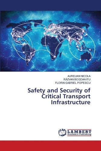 Cover image for Safety and Security of Critical Transport Infrastructure