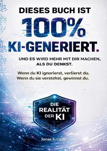Cover image for Kuenstliche Intelligenz - Dieses Buch ist 100% KI-generiert