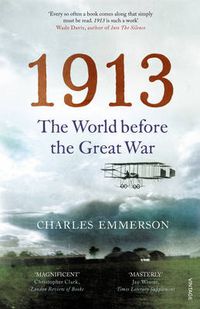 Cover image for 1913: The World before the Great War