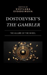 Cover image for Dostoevsky's The Gambler