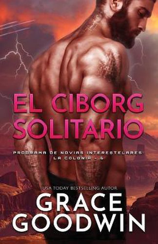 Cover image for El Ciborg Solitario: Letra grande