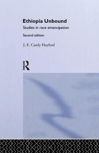 Cover image for Ethiopia Unbound: Studies in Race Emancipation